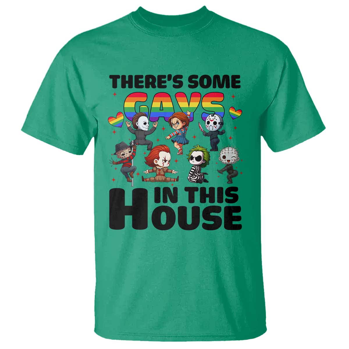 There's Some Gays in This House T Shirt Funny LGBTQ+ Horror Character Pride Mashup - Wonder Print Shop