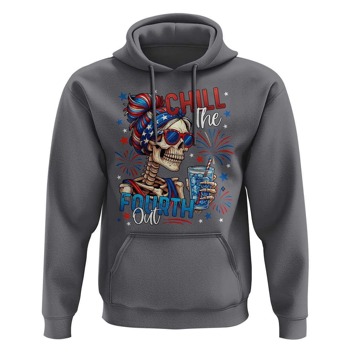 Chill the Fourth Out Skeleton Hoodie Funny Patriotic 4th of July Fireworks Party - Wonder Print Shop