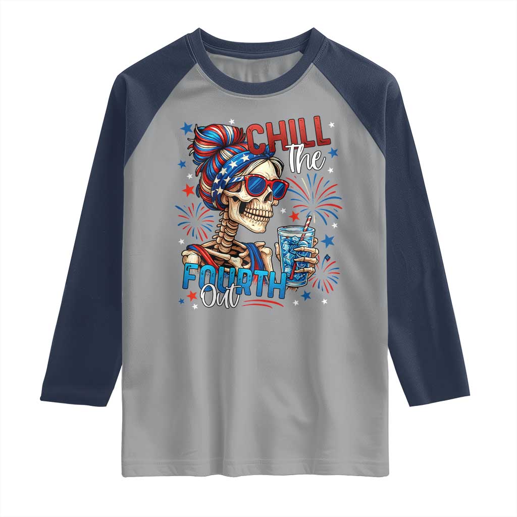 Chill the Fourth Out Skeleton Raglan Shirt Funny Patriotic 4th of July Fireworks Party - Wonder Print Shop