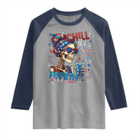 Chill the Fourth Out Skeleton Raglan Shirt Funny Patriotic 4th of July Fireworks Party - Wonder Print Shop