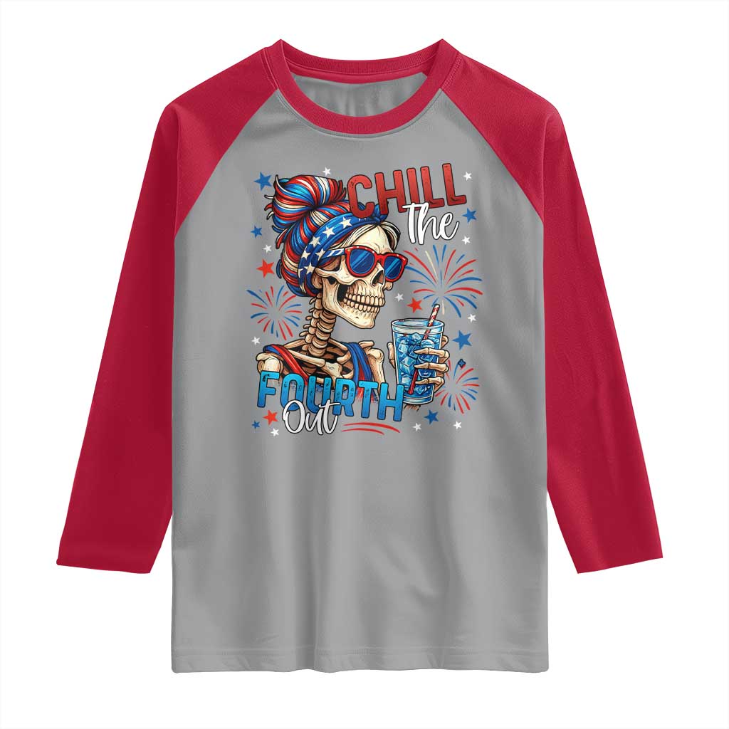 Chill the Fourth Out Skeleton Raglan Shirt Funny Patriotic 4th of July Fireworks Party - Wonder Print Shop