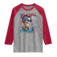 Chill the Fourth Out Skeleton Raglan Shirt Funny Patriotic 4th of July Fireworks Party - Wonder Print Shop