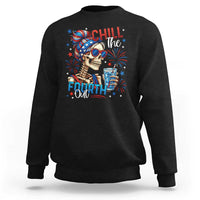 Chill the Fourth Out Skeleton Sweatshirt Funny Patriotic 4th of July Fireworks Party - Wonder Print Shop