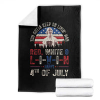 Red White and Livin Happy 4th of July Patriotic Throw Blanket Funny Retro Movie Quote You Gotta Keep On Living Man