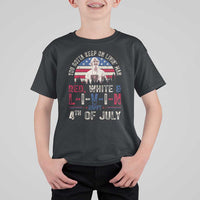 Red White and Livin Happy 4th of July Patriotic T Shirt For Kid Funny Retro Movie Quote You Gotta Keep On Living Man