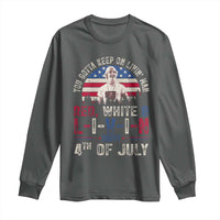 Red White and Livin Happy 4th of July Patriotic Long Sleeve Shirt Funny Retro Movie Quote You Gotta Keep On Living Man