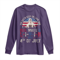 Red White and Livin Happy 4th of July Patriotic Long Sleeve Shirt Funny Retro Movie Quote You Gotta Keep On Living Man