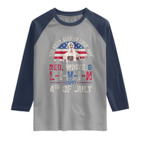 Red White and Livin Happy 4th of July Patriotic Raglan Shirt Funny Retro Movie Quote You Gotta Keep On Living Man