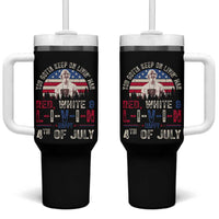 Red White and Livin Happy 4th of July Patriotic Tumbler With Handle Funny Retro Movie Quote You Gotta Keep On Living Man