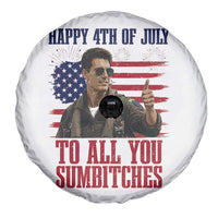 Happy 4th of July To All You Sumbitches Patriotic Graphic Spare Tire Cover Funny Fighter Pilot Retro Action Movie Humor Inspo