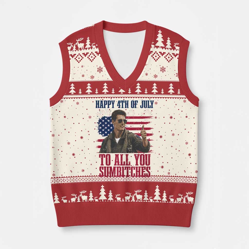 Happy 4th of July To All You Sumbitches Patriotic Graphic V-Neck Knit Sweater Vest Funny Fighter Pilot Retro Action Movie Humor Inspo