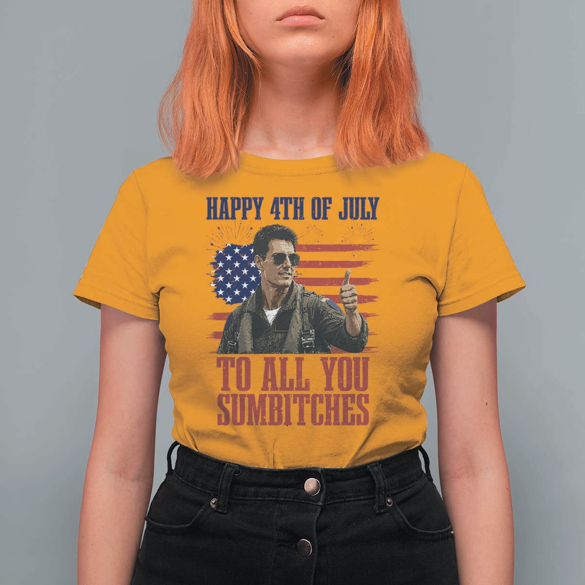 Happy 4th of July To All You Sumbitches Patriotic Graphic T Shirt For Women Funny Fighter Pilot Retro Action Movie Humor Inspo