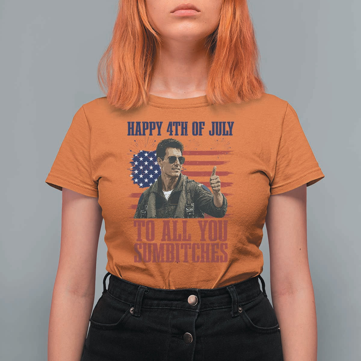 Happy 4th of July To All You Sumbitches Patriotic Graphic T Shirt For Women Funny Fighter Pilot Retro Action Movie Humor Inspo