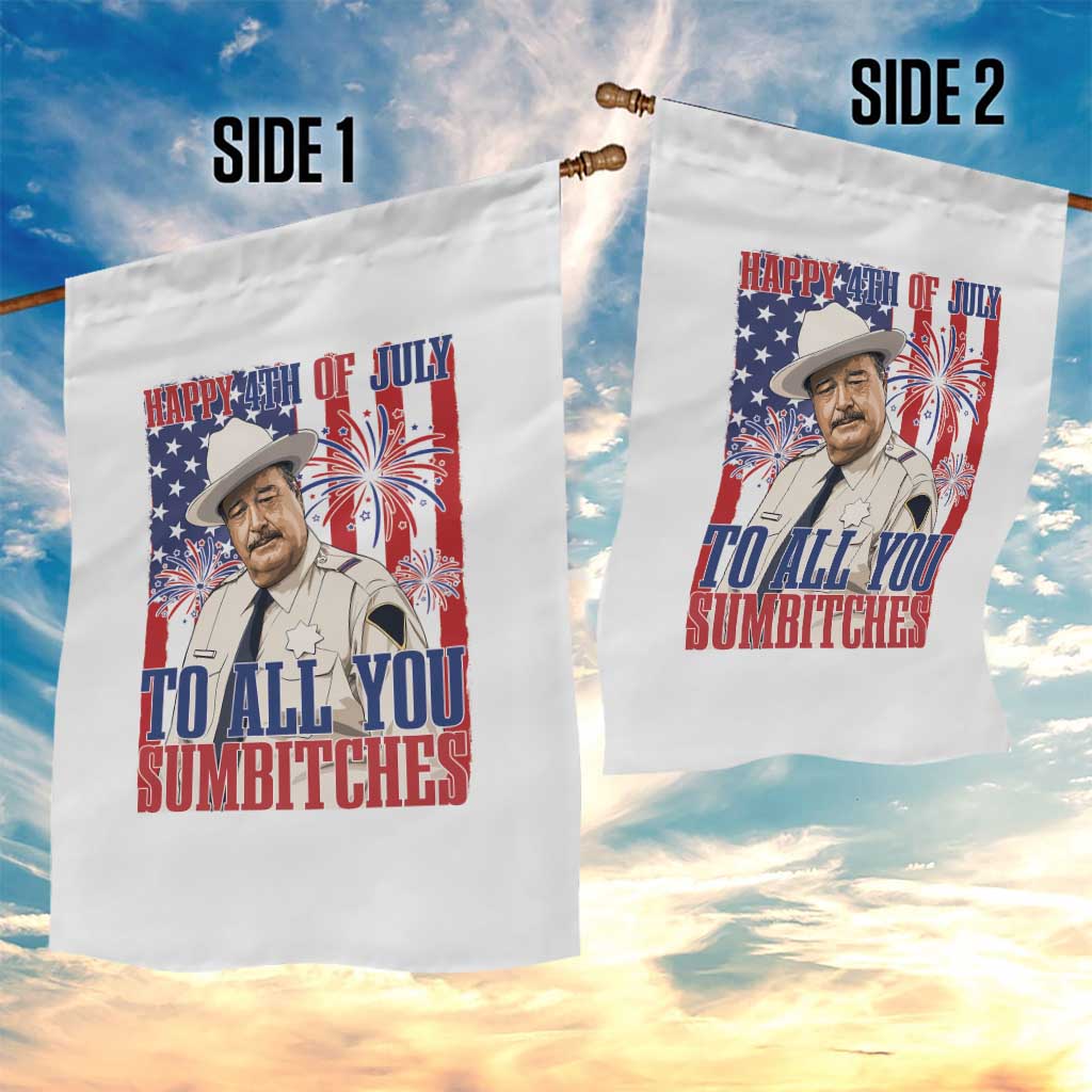 Happy 4th of July To All You Sumbitches Funny Sheriff Patriotic Graphic Garden Flag Retro Movie Quote Inspo Country Humor