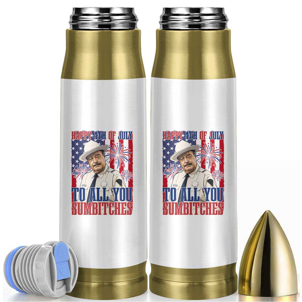 Happy 4th of July To All You Sumbitches Funny Sheriff Patriotic Graphic Bullet Tumbler Retro Movie Quote Inspo Country Humor