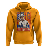 Happy 4th of July To All You Sumbitches Funny Sheriff Patriotic Graphic Hoodie Retro Movie Quote Inspo Country Humor