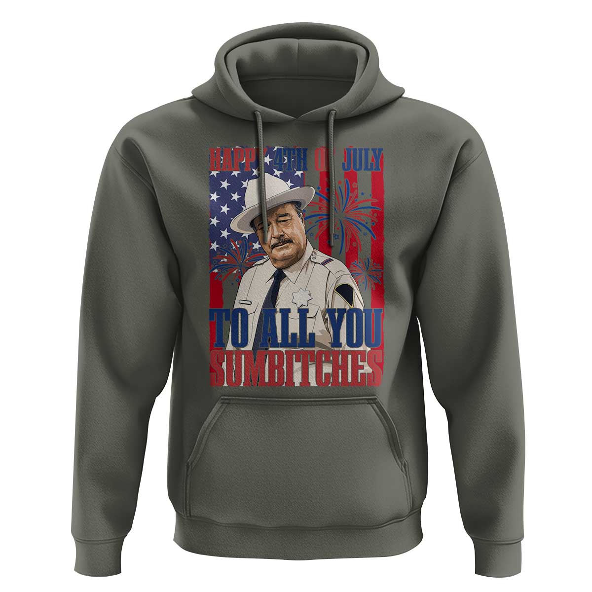 Happy 4th of July To All You Sumbitches Funny Sheriff Patriotic Graphic Hoodie Retro Movie Quote Inspo Country Humor