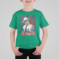 Happy 4th of July To All You Sumbitches Funny Sheriff Patriotic Graphic T Shirt For Kid Retro Movie Quote Inspo Country Humor