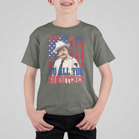 Happy 4th of July To All You Sumbitches Funny Sheriff Patriotic Graphic T Shirt For Kid Retro Movie Quote Inspo Country Humor