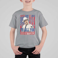 Happy 4th of July To All You Sumbitches Funny Sheriff Patriotic Graphic T Shirt For Kid Retro Movie Quote Inspo Country Humor