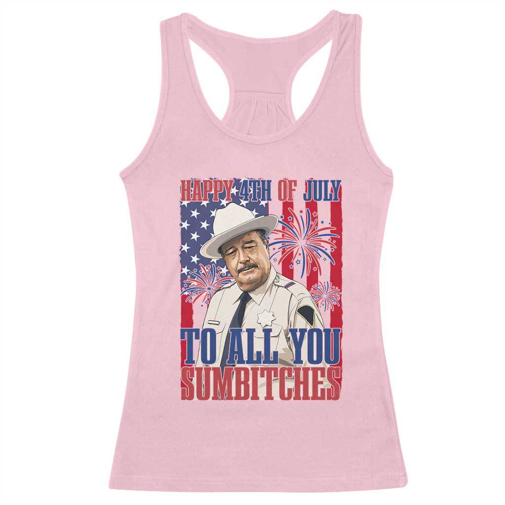 Happy 4th of July To All You Sumbitches Funny Sheriff Patriotic Graphic Racerback Tank Top Retro Movie Quote Inspo Country Humor
