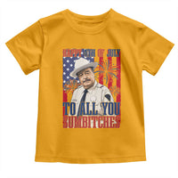 Happy 4th of July To All You Sumbitches Funny Sheriff Patriotic Graphic Toddler T Shirt Retro Movie Quote Inspo Country Humor