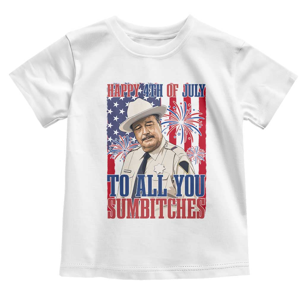 Happy 4th of July To All You Sumbitches Funny Sheriff Patriotic Graphic Toddler T Shirt Retro Movie Quote Inspo Country Humor