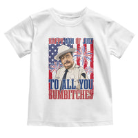 Happy 4th of July To All You Sumbitches Funny Sheriff Patriotic Graphic Toddler T Shirt Retro Movie Quote Inspo Country Humor