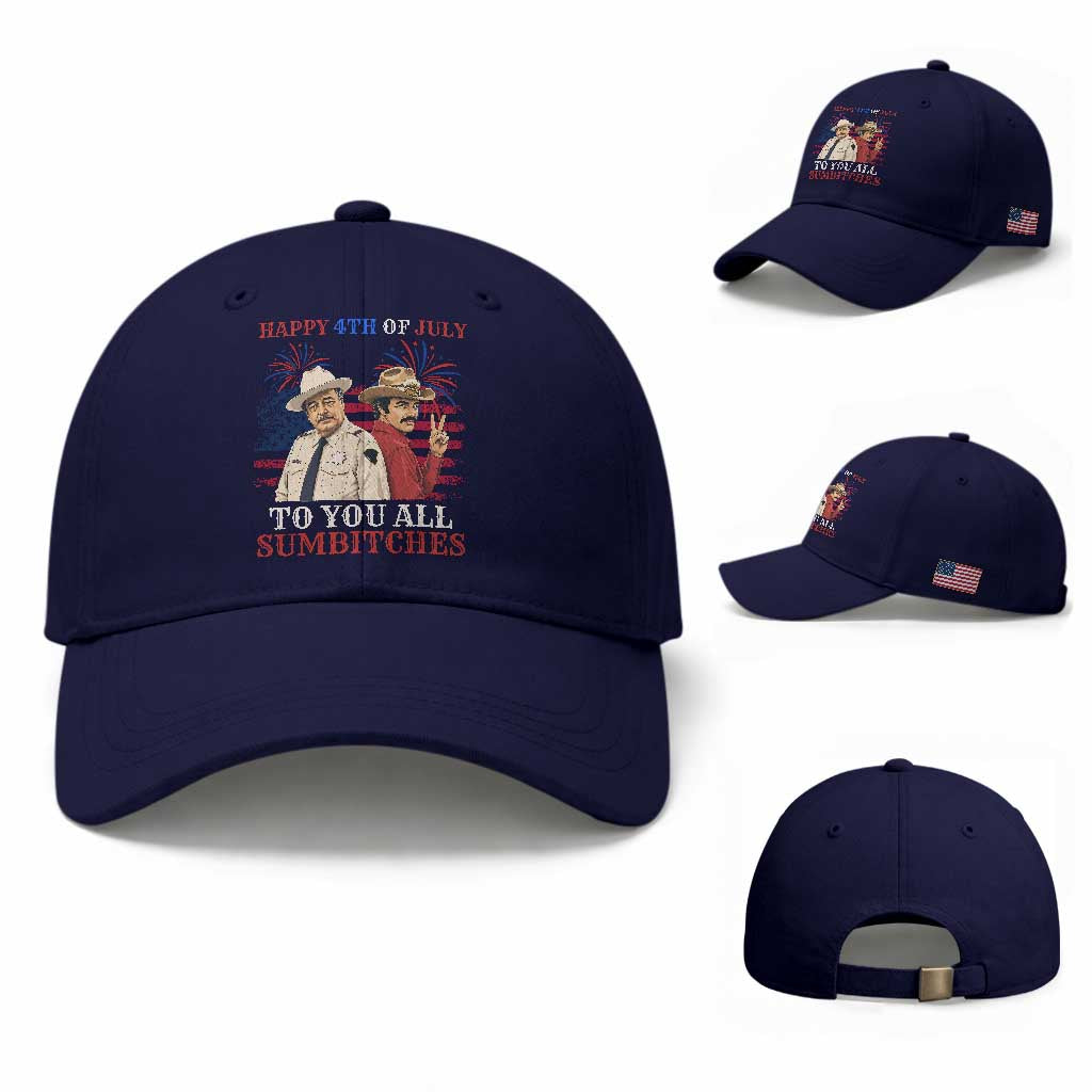 Happy 4th of July To All You Sumbitches Country Humor Baseball Cap Vintage Southern Cowboy Patriotic Graphic
