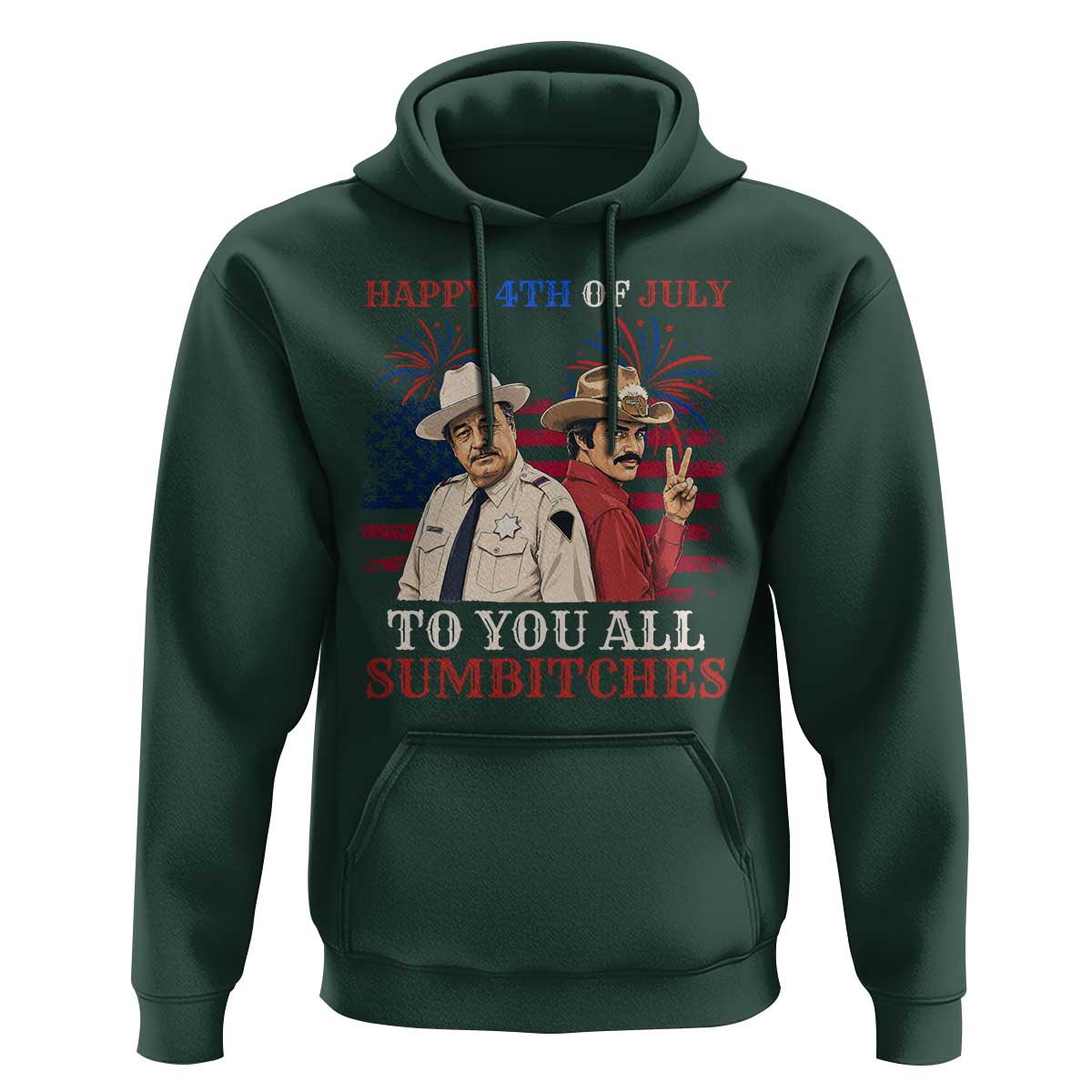 Happy 4th of July To All You Sumbitches Country Humor Hoodie Vintage Southern Cowboy Patriotic Graphic