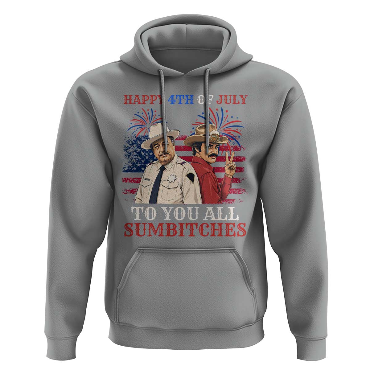 Happy 4th of July To All You Sumbitches Country Humor Hoodie Vintage Southern Cowboy Patriotic Graphic