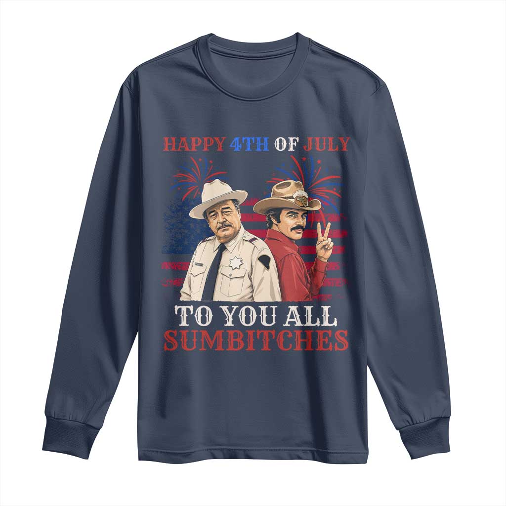 Happy 4th of July To All You Sumbitches Country Humor Long Sleeve Shirt Vintage Southern Cowboy Patriotic Graphic