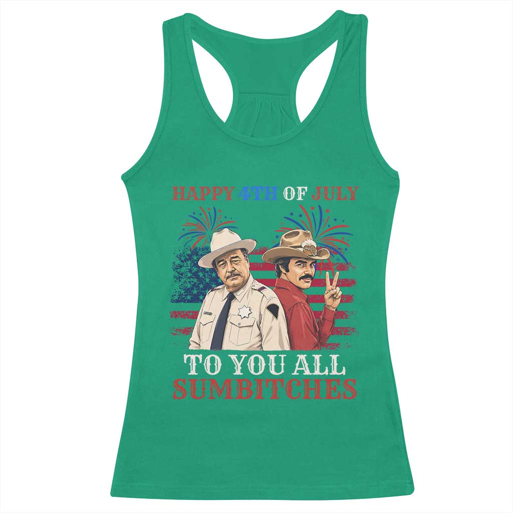 Happy 4th of July To All You Sumbitches Country Humor Racerback Tank Top Vintage Southern Cowboy Patriotic Graphic