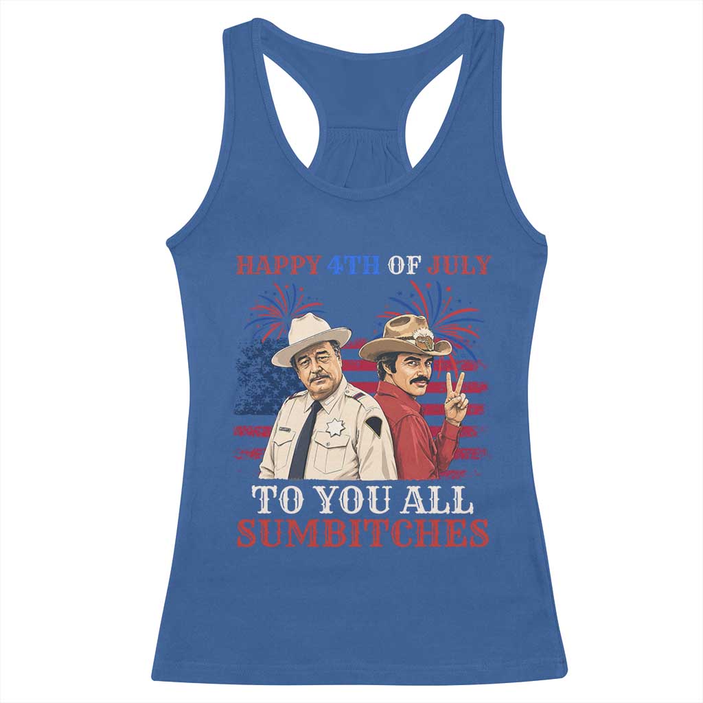 Happy 4th of July To All You Sumbitches Country Humor Racerback Tank Top Vintage Southern Cowboy Patriotic Graphic