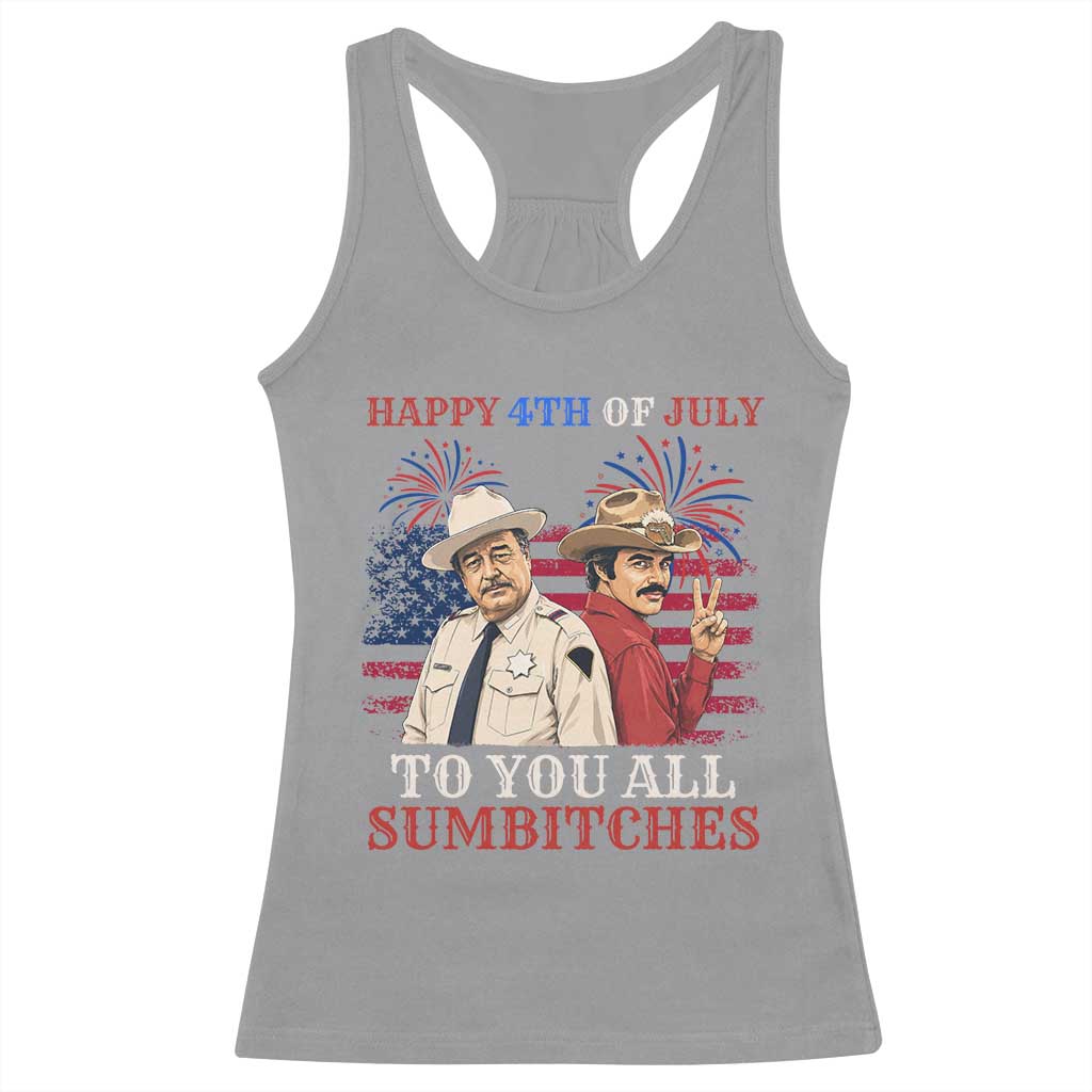 Happy 4th of July To All You Sumbitches Country Humor Racerback Tank Top Vintage Southern Cowboy Patriotic Graphic