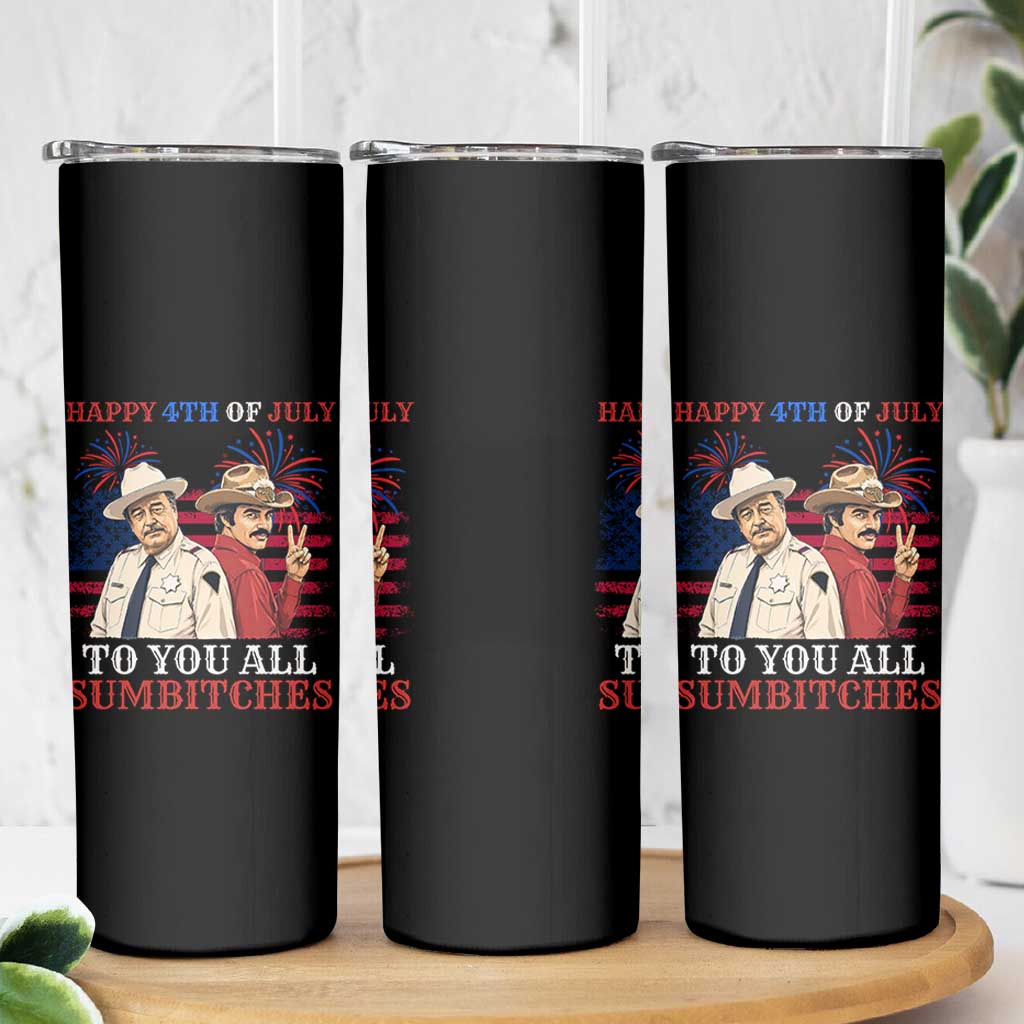 Happy 4th of July To All You Sumbitches Country Humor Skinny Tumbler Vintage Southern Cowboy Patriotic Graphic