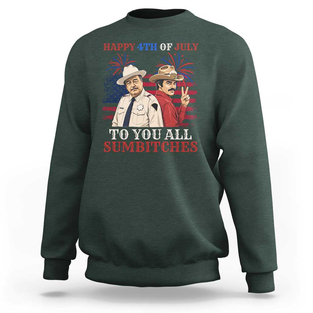Happy 4th of July To All You Sumbitches Country Humor Sweatshirt Vintage Southern Cowboy Patriotic Graphic