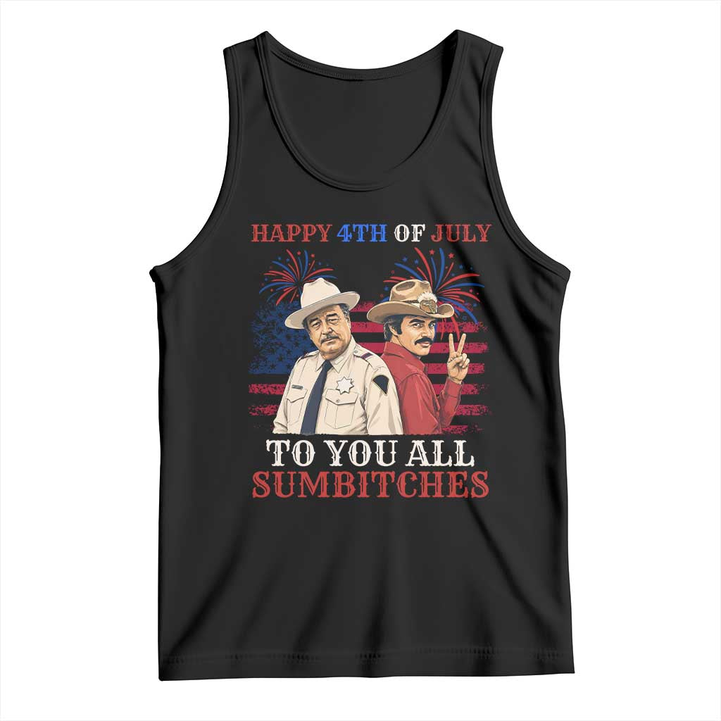 Happy 4th of July To All You Sumbitches Country Humor Tank Top Vintage Southern Cowboy Patriotic Graphic