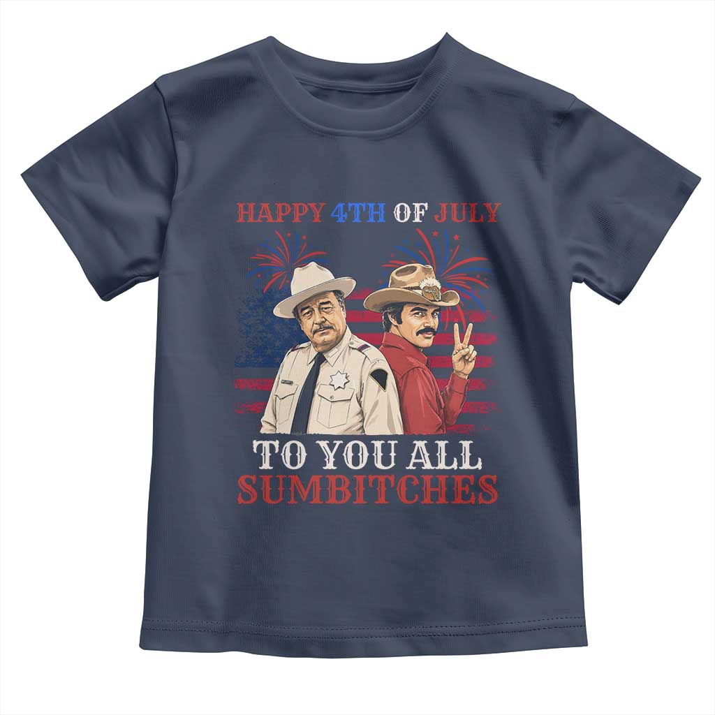 Happy 4th of July To All You Sumbitches Country Humor Toddler T Shirt Vintage Southern Cowboy Patriotic Graphic