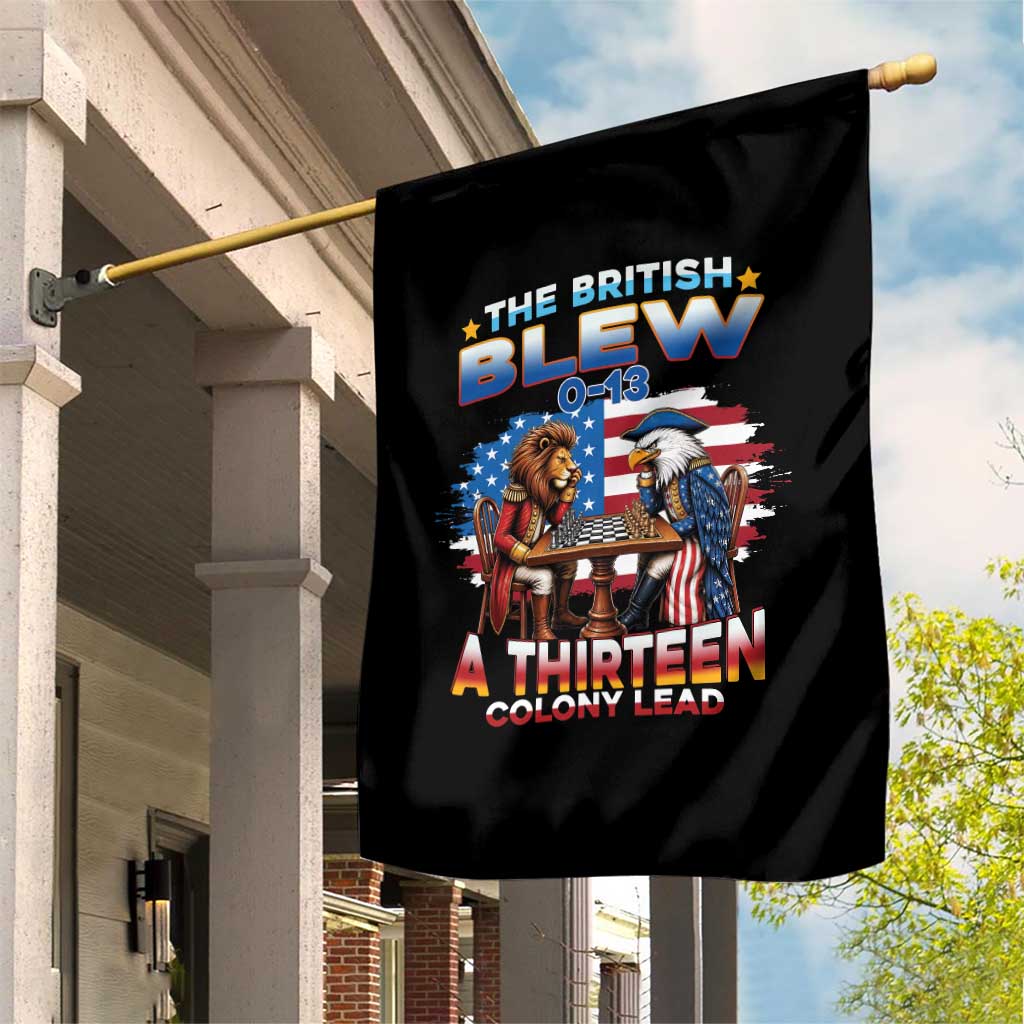 The British Blew A Thirteen Colony Lead 0-13 Lion vs Eagle Garden Flag Chess Match Patriotic 4th of July Funny History Graphic