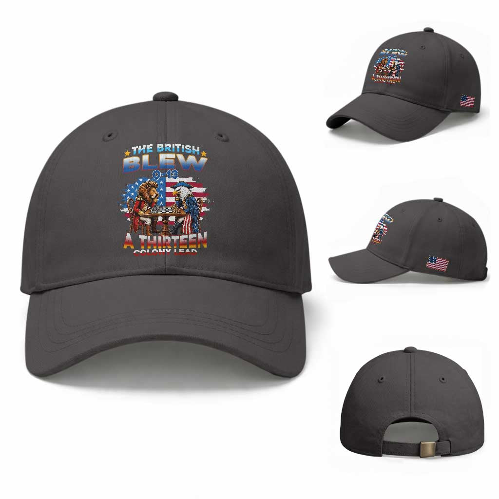 The British Blew A Thirteen Colony Lead 0-13 Lion vs Eagle Baseball Cap Chess Match Patriotic 4th of July Funny History Graphic