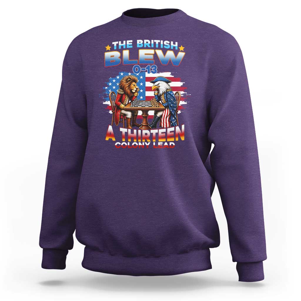 The British Blew A Thirteen Colony Lead 0-13 Lion vs Eagle Sweatshirt Chess Match Patriotic 4th of July Funny History Graphic