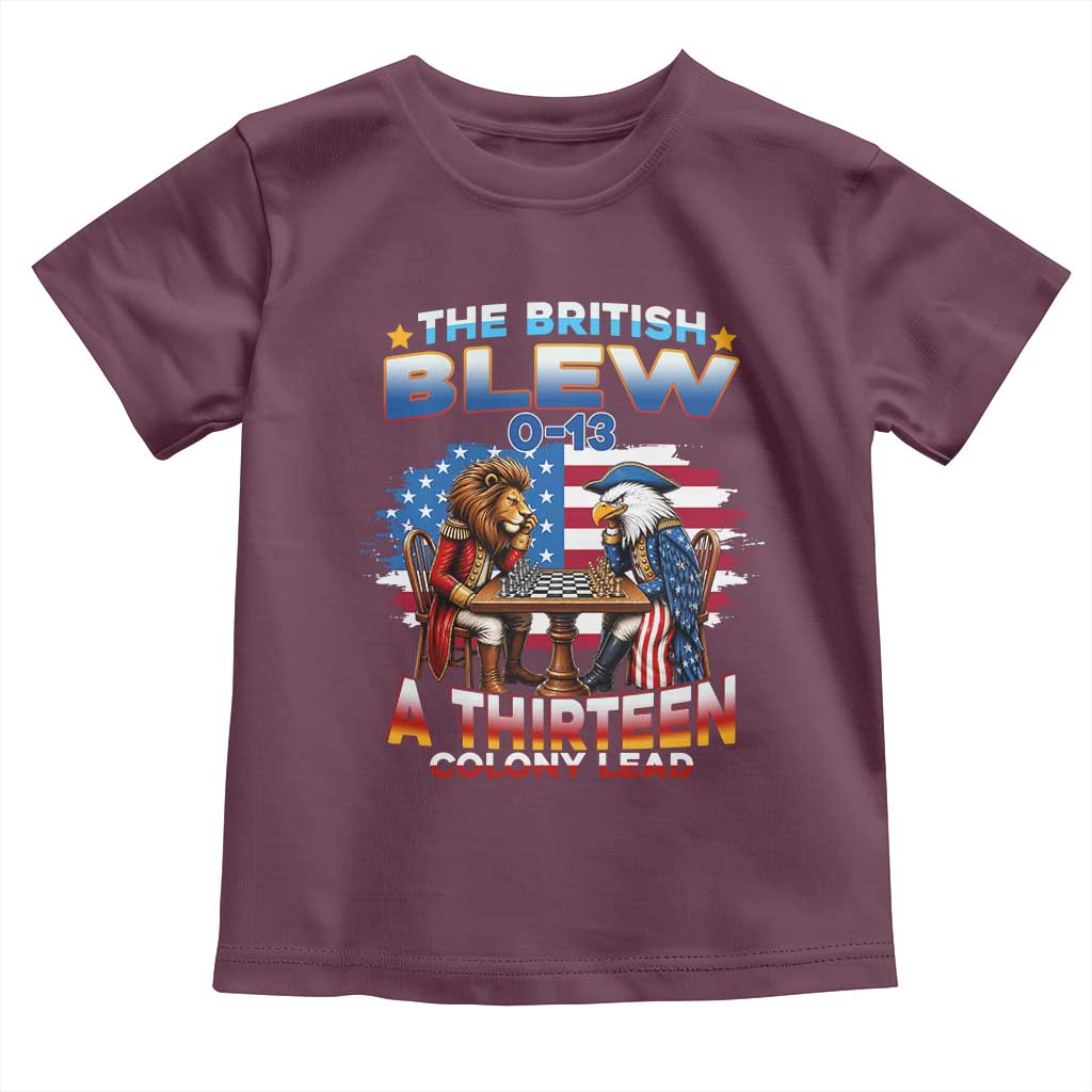 The British Blew A Thirteen Colony Lead 0-13 Lion vs Eagle Toddler T Shirt Chess Match Patriotic 4th of July Funny History Graphic