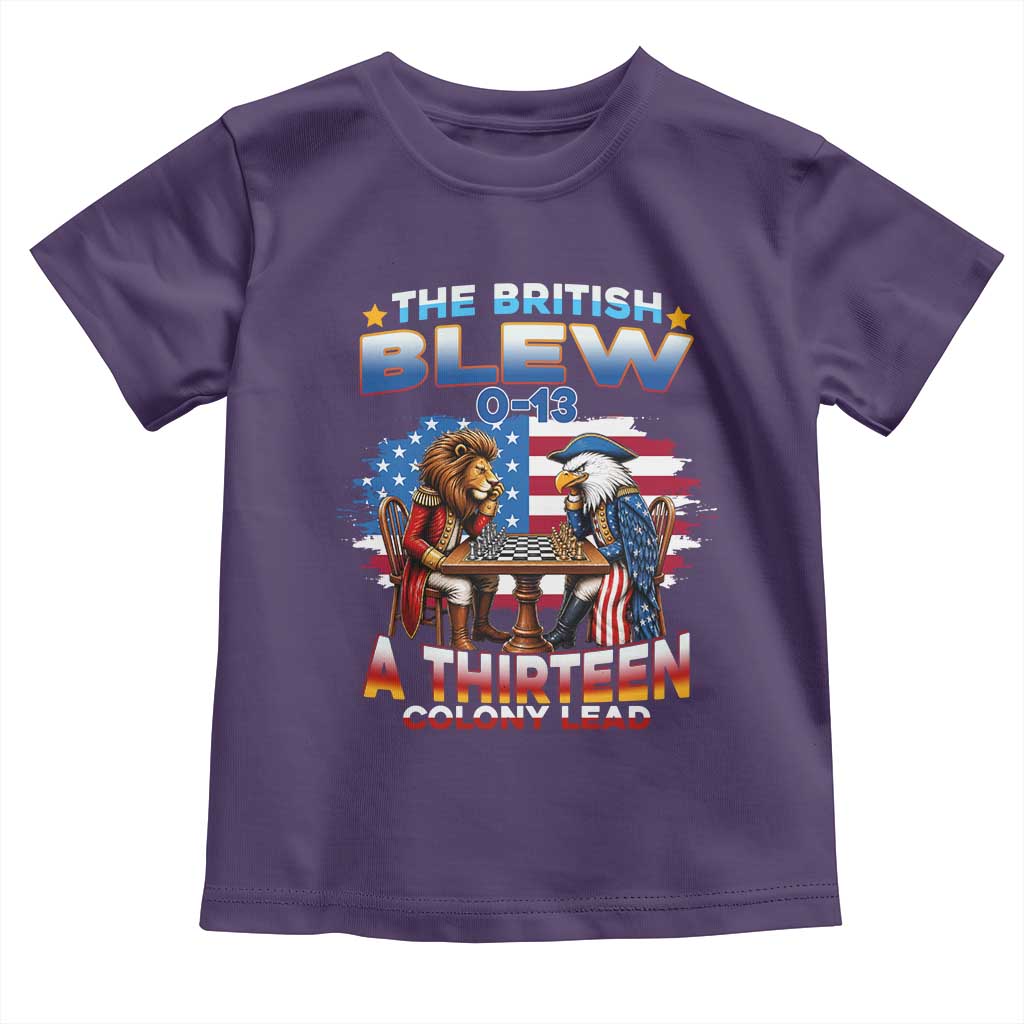 The British Blew A Thirteen Colony Lead 0-13 Lion vs Eagle Toddler T Shirt Chess Match Patriotic 4th of July Funny History Graphic