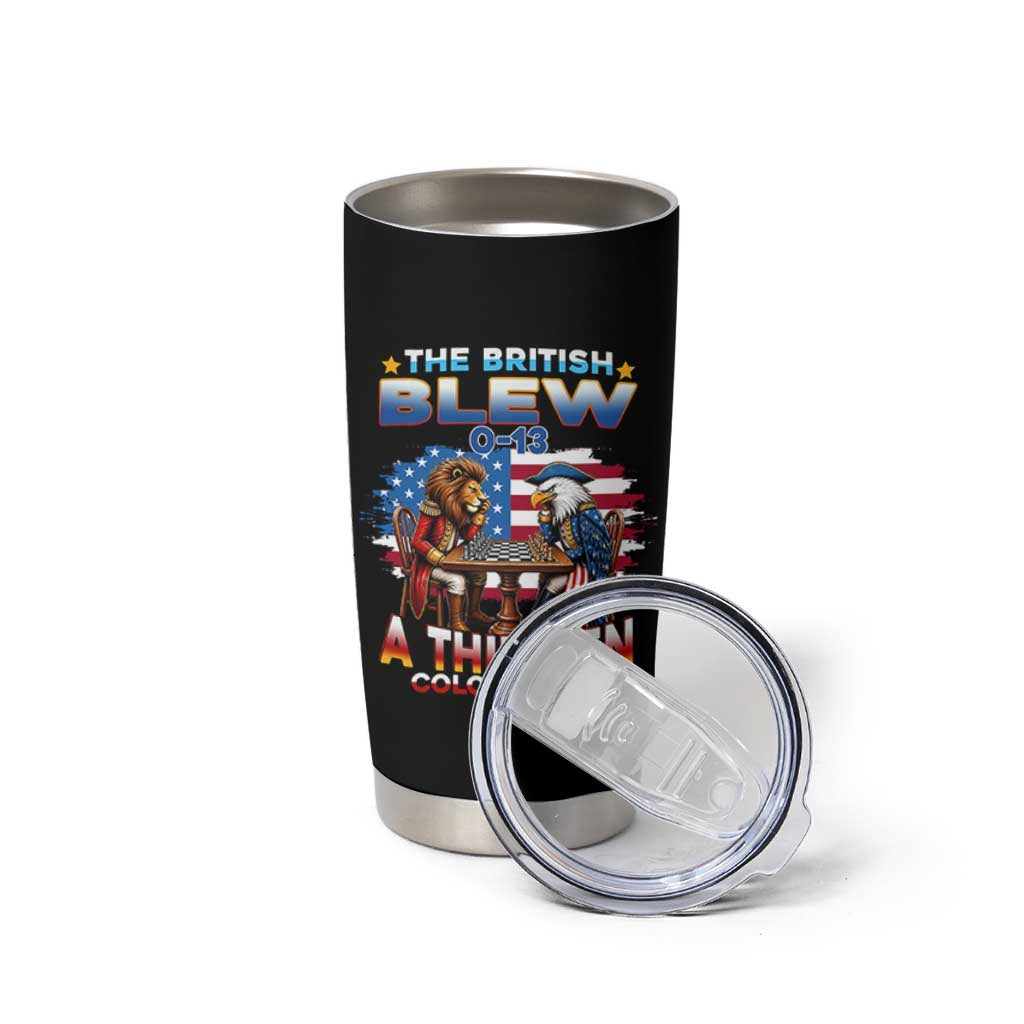 The British Blew A Thirteen Colony Lead 0-13 Lion vs Eagle Tumbler Cup Chess Match Patriotic 4th of July Funny History Graphic