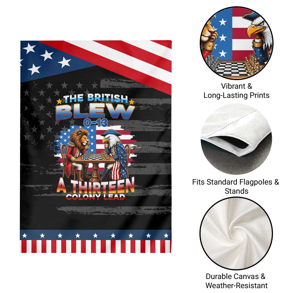 The British Blew A Thirteen Colony Lead 0-13 Lion vs Eagle Patriotic Garden Flag Chess Match 4th of July Funny History Graphic
