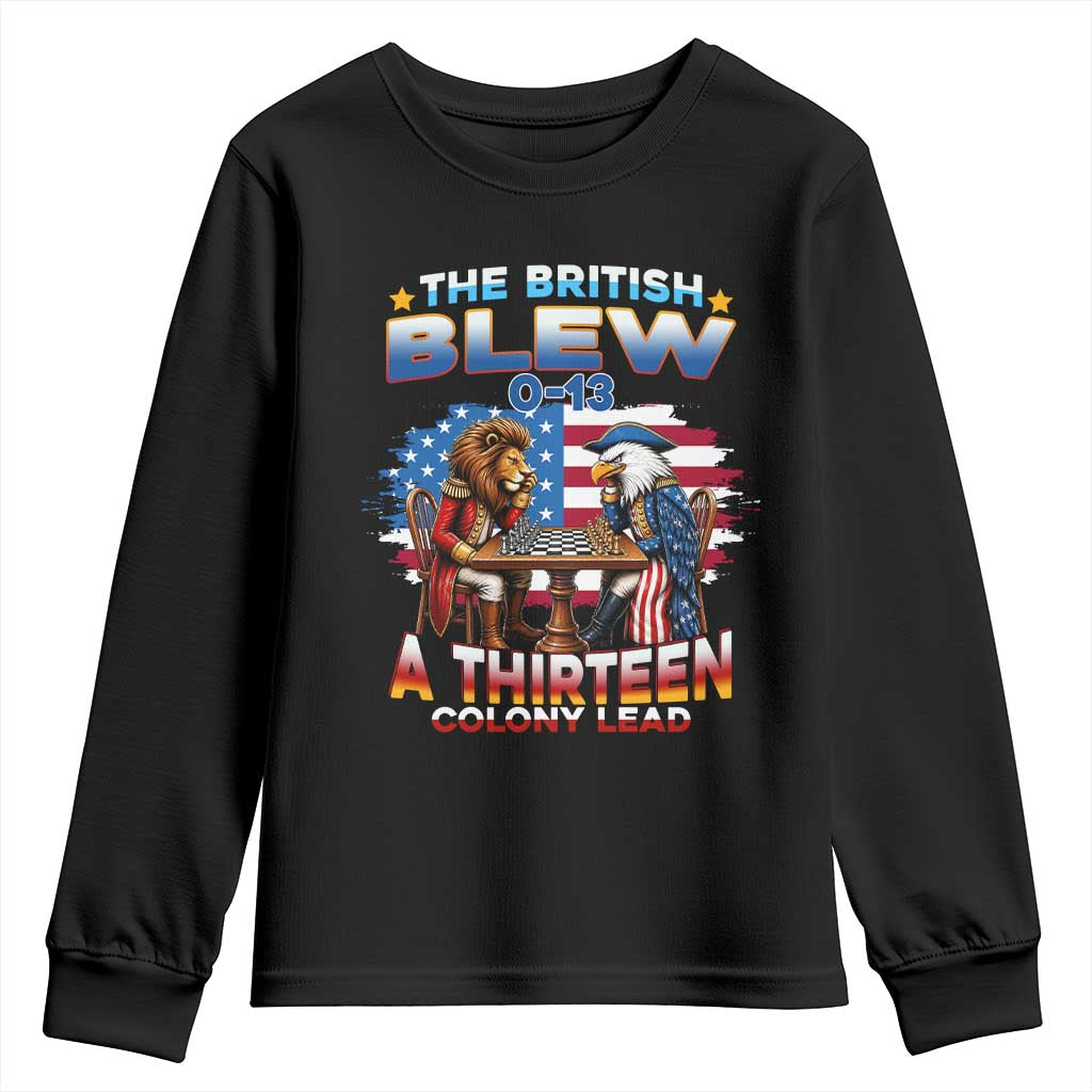 The British Blew A Thirteen Colony Lead 0-13 Lion vs Eagle Youth Sweatshirt Chess Match Patriotic 4th of July Funny History Graphic