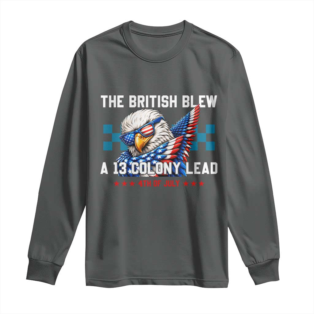 The British Blew A 13 Colony Lead Dabbing Eagle Long Sleeve Shirt Funny Patriotic 4th of July History Humor Graphic