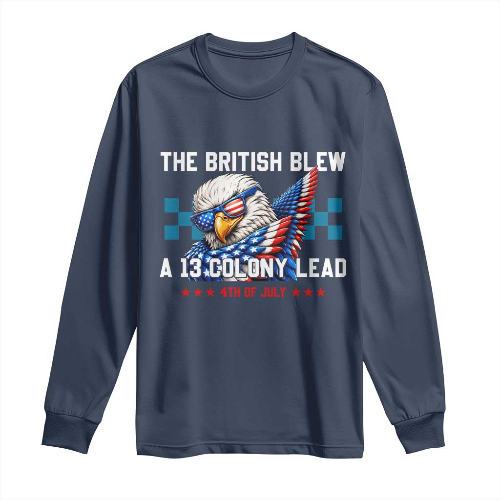 The British Blew A 13 Colony Lead Dabbing Eagle Long Sleeve Shirt Funny Patriotic 4th of July History Humor Graphic