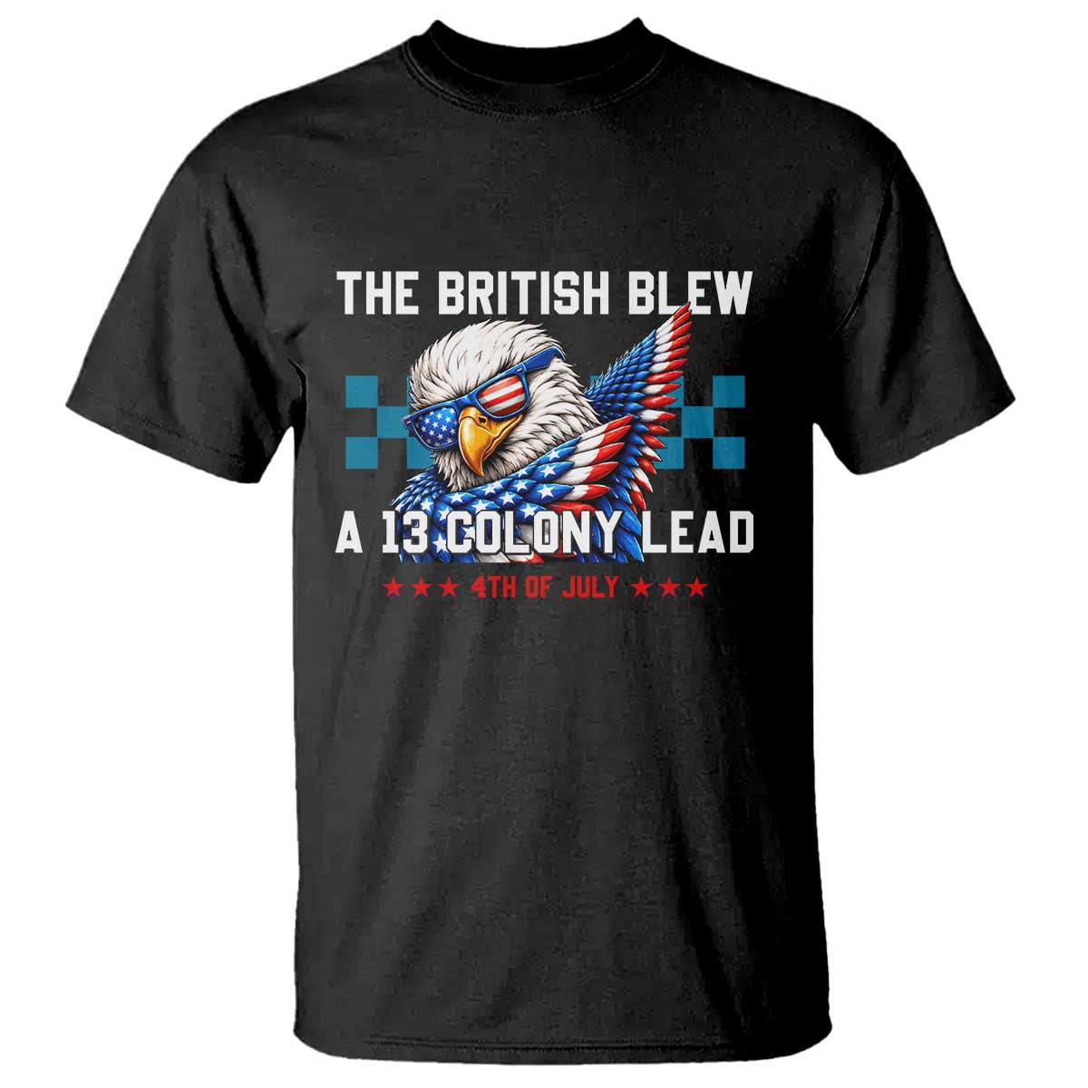 The British Blew A 13 Colony Lead Dabbing Eagle T Shirt Funny Patriotic 4th of July History Humor Graphic
